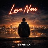 SYNTRIX - Love Now