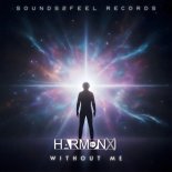 Harmonx - Without Me (Extended Mix)