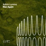 Adam Lumina - Rise Again (Extended Mix)