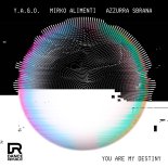 Y.A.G.O. & Mirko Alimenti & Azzurra Sbrana - You Are My Destiny (Extended Club Mix)