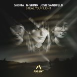 Shoma (Jp) & N-Sking & Josie Sandfeld - Steal Your Light