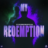 Malice - MY REDEMPTION (Extended Mix)