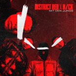District Red X Nck - Mit Den Jungs
