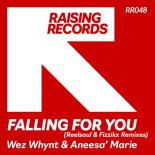 Wez Whynt & Aneesa' Marie - Falling For You (Reelsoul Extended Remix)
