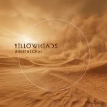 Yellowheads - Rebirth Signal (Hybrid Mode Mix)
