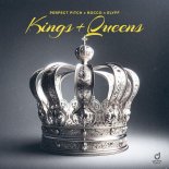 Perfect Pitch & Rocco Feat. ELYFF - Kings & Queens (Ti-Mo Extended Mix)