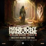 SKA & Hate Machine - Our Voice (Official Harmony Of Hardcore Italy 2026 Anthem)