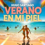 Hugo Santiago - Verano En Mi Piel