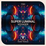 Super Luminal - Voyager (Extended Mix)