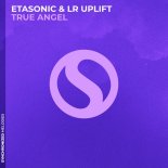 Etasonic & Lr Uplift - True Angel