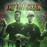 The Smiler & Madmize - The Outbreak (Original Mix)