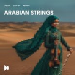 Dobrikan, Lucian Slot, Xlbertino - Arabian Strings (Extended Version)