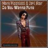 Mark Picchiotti, Javi Star - Do You Wanna Funk (Extended Mix)