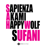 Sapienza, Akami, Happy Wolf - Sufani (Extended Mix)