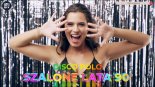 Disco Polo SZALONE LATA 90's! Vol.B Wybrał DjRobertoxd71
