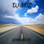 Dj.Noz - Long Road (Original Mix)