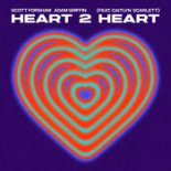 Scott Forshaw & Adam Griffin Ft. Caitlyn Scarlett - Heart 2 Heart (Extended Mix)