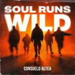 Consuelo Altea - Soul Runs Wild (Extended Version)