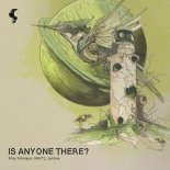 Miss Monique & Hrrtz & Jantine - Is Anyone There
