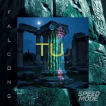 Speed Mode - Falcons (Original Mix)