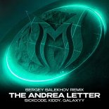 Sickcode & Kiddy & Galaxyy - The Andrea Letter (Sergey Salekhov Extended Remix)