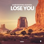 Caleb Golston & Okafuwa - Lose You