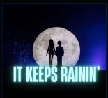 Geo Da Silva, Canello - It Keeps Rainin' (Radio Mix)