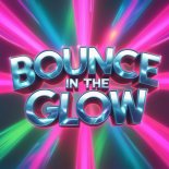 CrazyCross - Bounce In The Glow Original Mix)