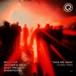 Showtek Presents SHOWTEKNO - Take Me Away (Third Trip) (Extended Mix)