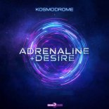 Kosmodrome - Adrenaline (Original Mix)