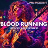 Jay Rogen - Blood Running (Karaoke Cover Instrumental Edit)