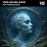 Polzn Bladz - Mythomania