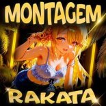 LeoTHM - MONTAGEM RAKATA