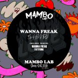 Hennry - Wanna Freak (Original Mix)