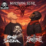 Omar Santana and DJ Sabotage - Morning Star