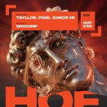 Tayllor, Junior Mi, Pissi - Whoomp (Original Mix)