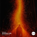 SLCTD & DaR 8 - Gonna Be