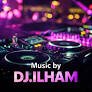 DJ.ILHAM — It's My Life