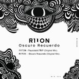 R1TON - Oscuro Recuerdo (Original Mix)