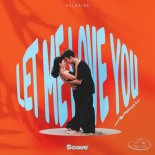 Goldaine - Let Me Love You