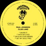 Paul Johnson - With My Eyes (Remix)