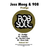 Joss Moog & 908 - You Don't Stop