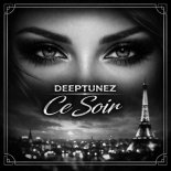 Deeptunez - Ce Soir (Bootyboy Remix Edit)