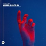 Just Liev - Under Control