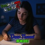 DeeJay Froggy & DJ Raffy - Dear Naomi (Dami Tanz & Andrea Decibel Remix)