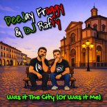 DeeJay Froggy & DJ Raffy - Was It the City (Or Was It Me) (Extended Mix)