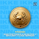 Ikke Hüftgold, Isi Glück, Luca Heinken, Nina Reh - Krabbe