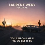 Laurent Wery x N.J.E. - You Can Call Me Al Vs. So Let It Be