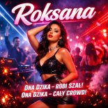 Gang Mariana - Roksana