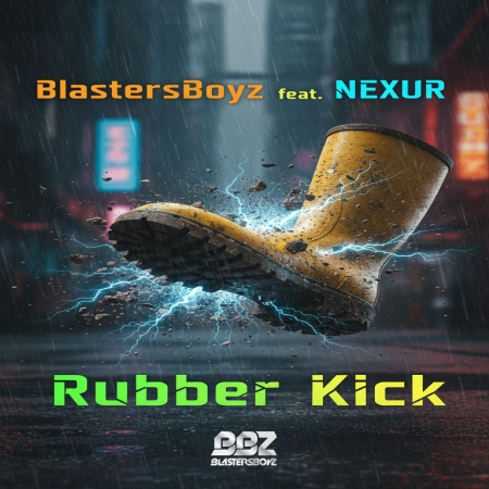 BlastersBoyz, NEXUR - Rubber Kick (Original Mix)